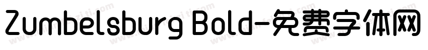 Zumbelsburg Bold字体转换